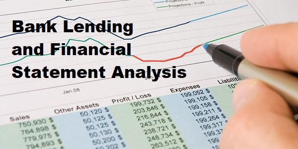 Bank Lending and Financial Statement Analysis Training Course