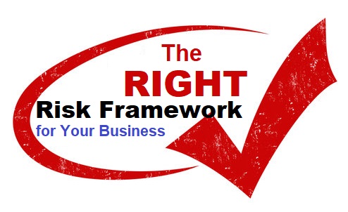 The Right Risk Framework for Your Business