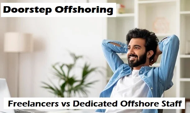 Freelancers vs dedicated offshore staff business support services